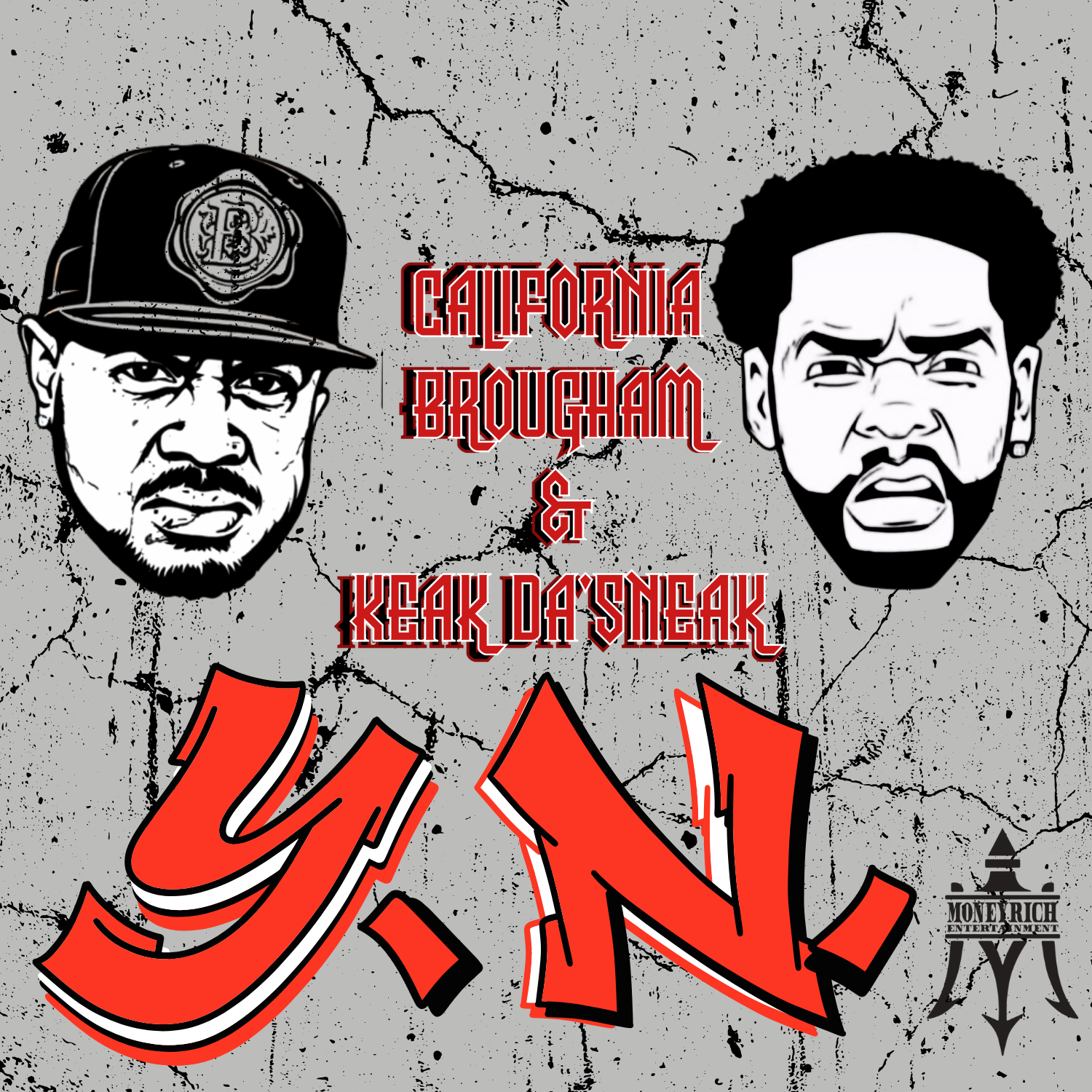 YN-California Brougham & Keek Da Sneak